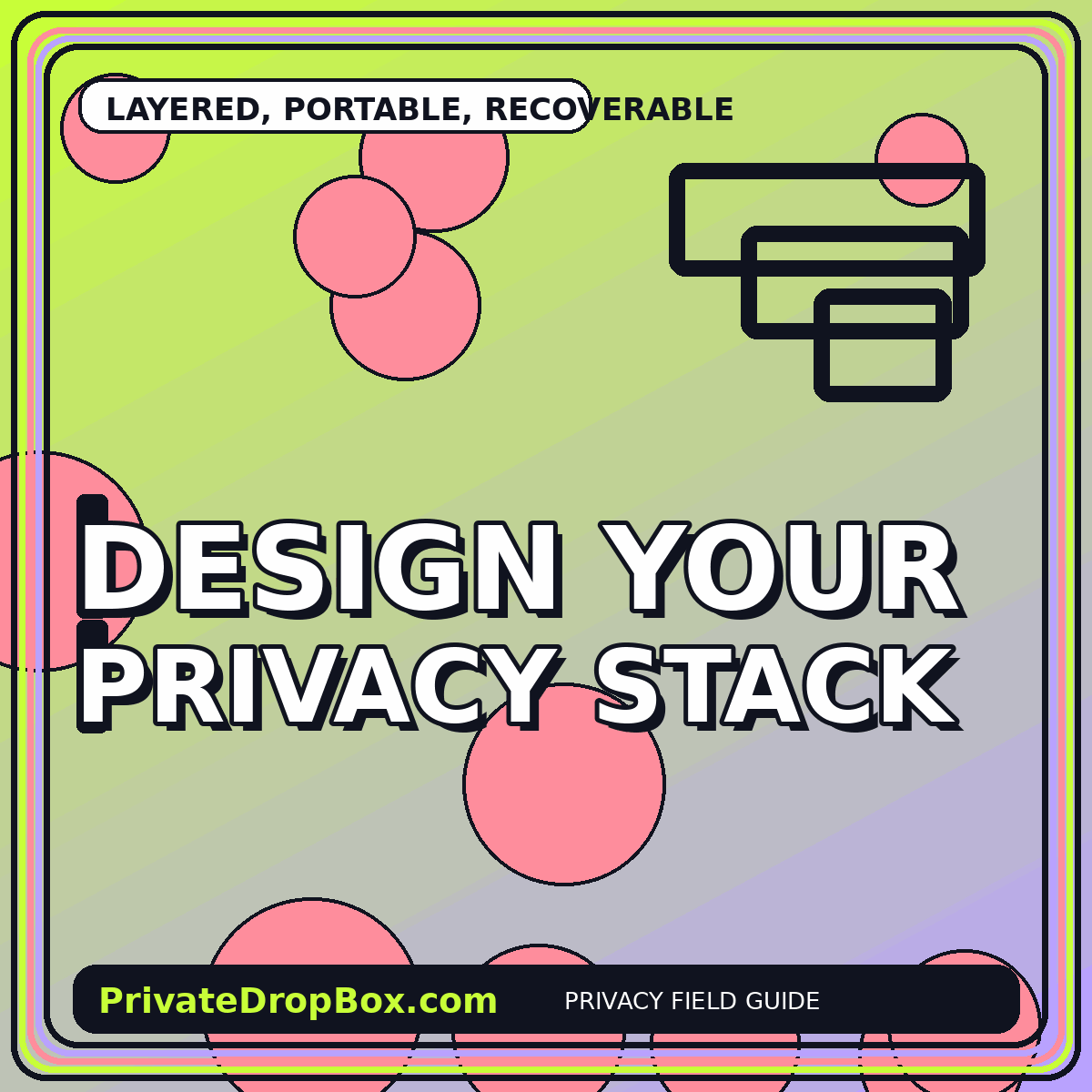 Designing an Elite Privacy Stack Without a Single Point of Failure typography illustration